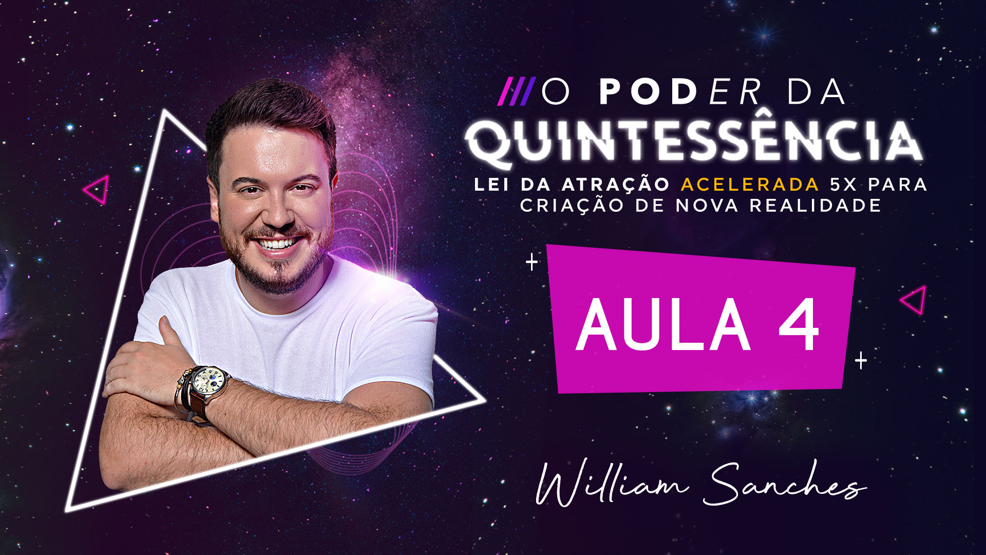 AULA 4 – O PODER DA QUINTESSÊNCIA